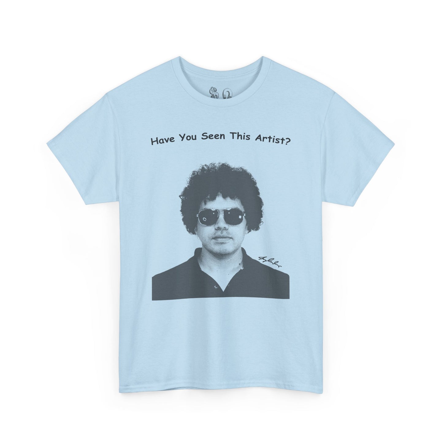 Have You Seen This Artist Portrait Heavy Cotton Tee
