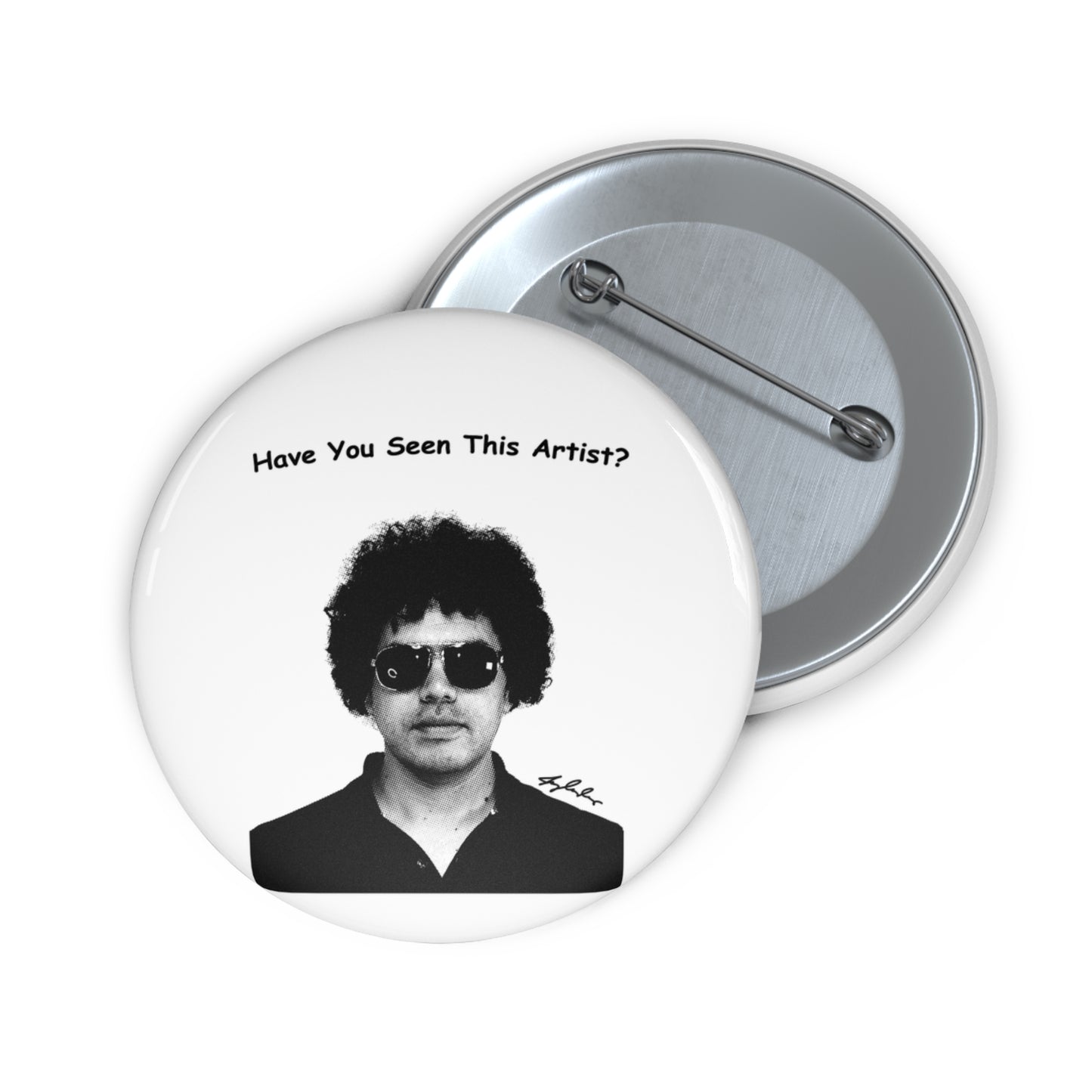 Artist Tribute Pin Button
