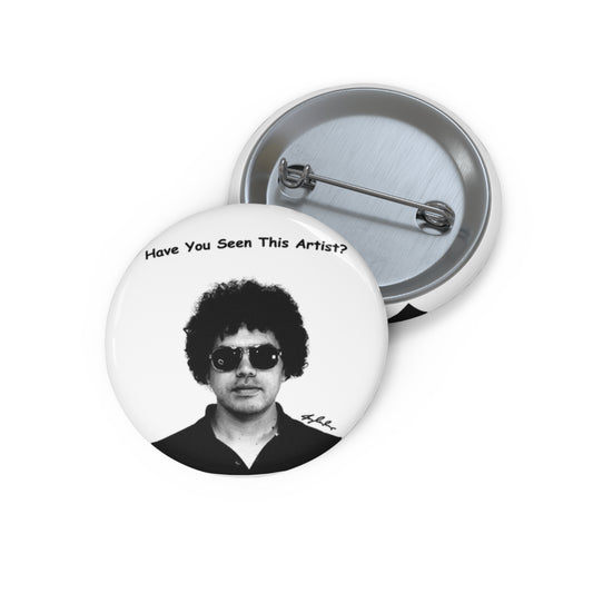 Artist Tribute Pin Button