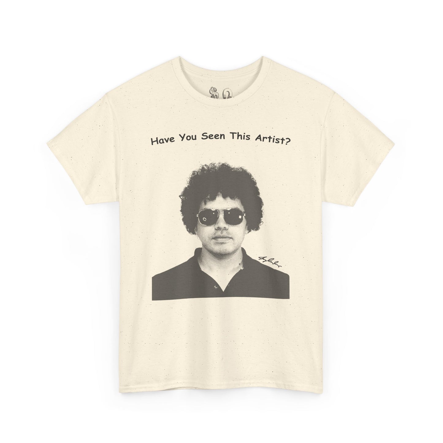 Have You Seen This Artist Portrait Heavy Cotton Tee